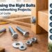 Choosing-the-Right-Woodworking-Bolts