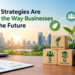 How ESG Strategies Are Changing the Way Businesses Plan for the Future