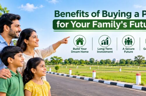 Benefits of Buying a Plot for Your Family's Future