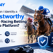 Trustworthy horse racing betting online platform